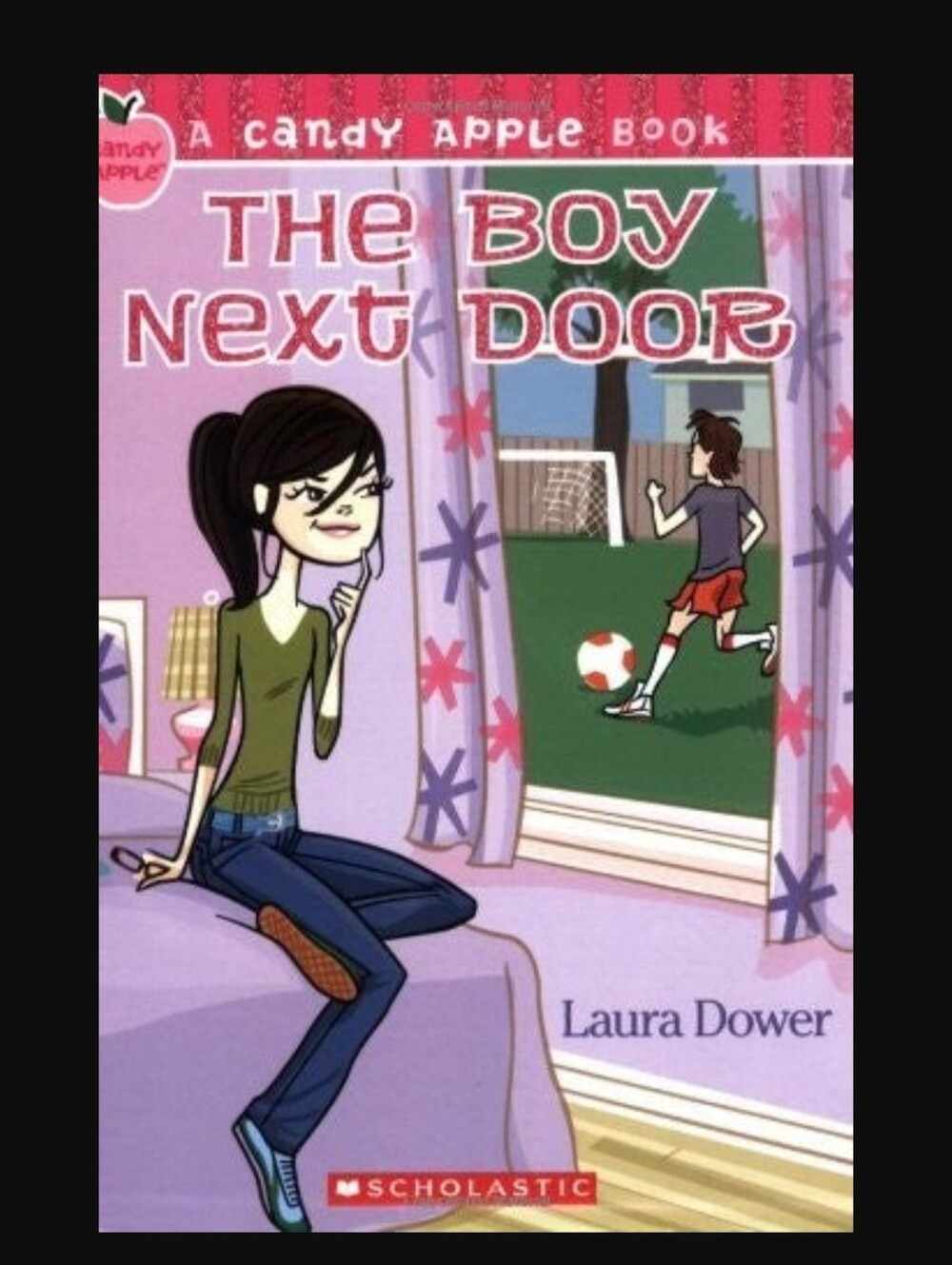 A Candy Apple Book: The Boy Next DoorThe Boy Next Doorby Laura Dower Scholastic